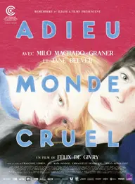 Affiche 1 de Adieu Monde Cruel