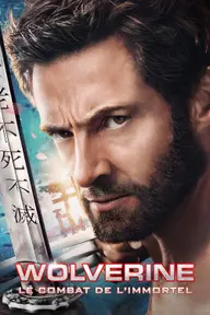 Affiche 6 de Wolverine : Le Combat de l'immortel