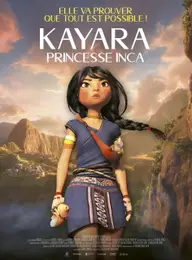 Affiche 2 de Kayara, Princesse Inca