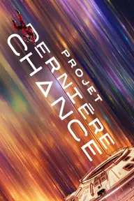 Affiche 10 de Projet Dernière Chance