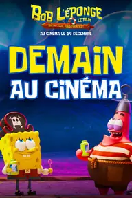 Affiche 11 de Bob l'éponge, le film : Un pour tous, tous pirates !