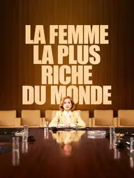 Affiche 2 de La Femme la plus riche du monde