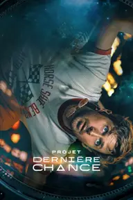 Affiche 5 de Projet Dernière Chance