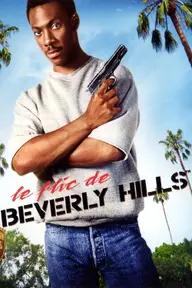 Affiche 8 de Le Flic de Beverly Hills