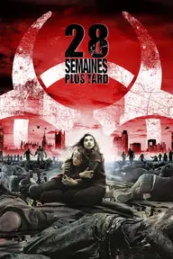 Affiche 3 de 28 Semaines plus tard