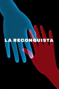 Affiche du film La reconquista