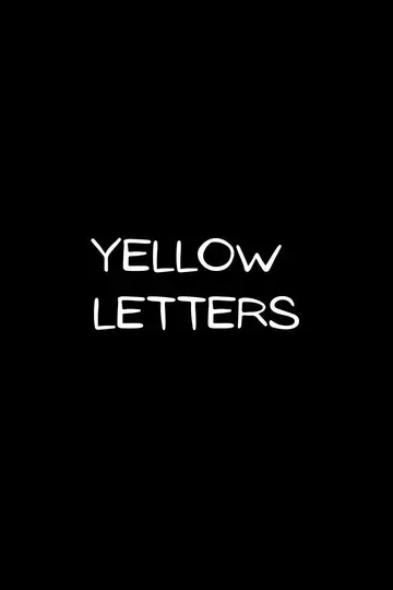 Affiche du film Yellow Letters