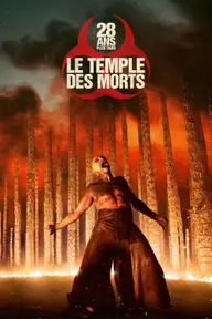 Affiche 2 de 28 ans plus tard : Le Temple des morts
