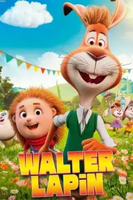 Affiche 3 de Walter Lapin