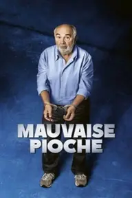 Affiche 3 de Mauvaise Pioche