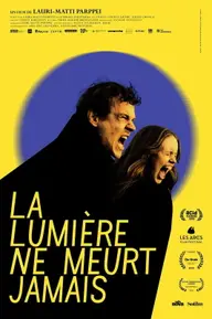 Affiche 1 de La lumière ne meurt jamais