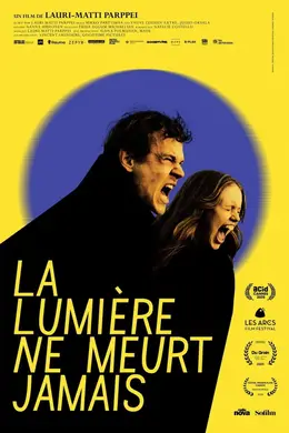 Affiche de La lumière ne meurt jamais