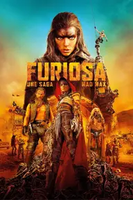 Affiche 5 de Furiosa : Une saga Mad Max