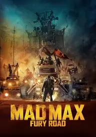 Affiche 2 de Mad Max : Fury Road