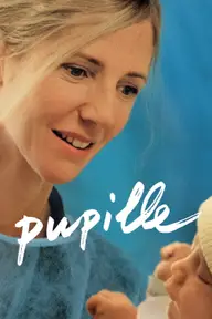 Affiche 3 de Pupille