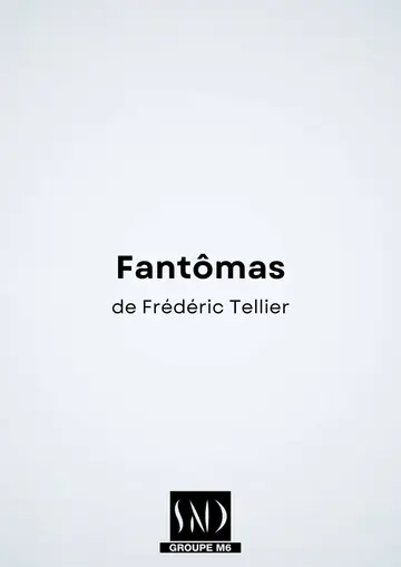 Fantômas – Le nouveau monde