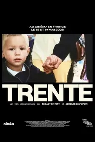 Affiche 2 de TRENTE
