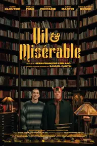 Affiche 3 de Vil & Misérable