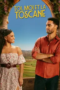 Affiche 1 de Toi, Moi et la Toscane