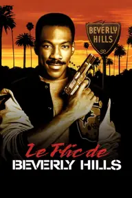 Affiche 9 de Le Flic de Beverly Hills