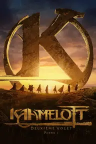Affiche 1 de Kaamelott : Deuxième Volet, partie 1