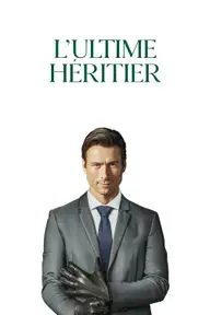 Affiche 8 de L'Ultime Héritier