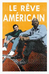 Affiche 8 de Le rêve américain