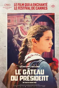 Affiche 4 de Le Gâteau du Président
