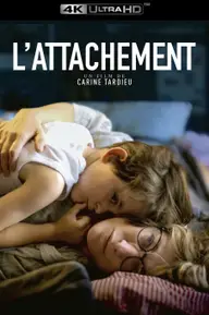 Affiche 3 de L'Attachement