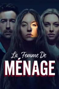 Affiche 7 de La Femme de ménage