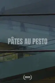 Affiche 2 de Pâtes au pesto