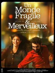 Affiche 4 de Un monde fragile et merveilleux