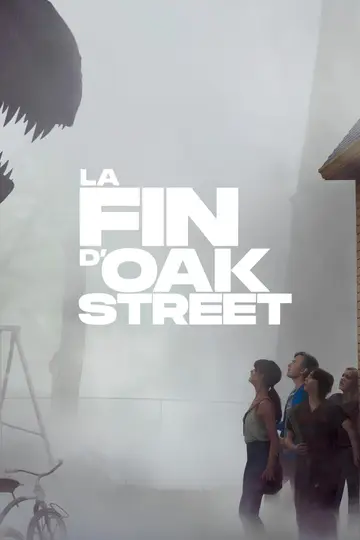 Affiche de La Fin d'Oak Street