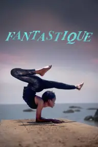 Affiche 2 de Fantastique