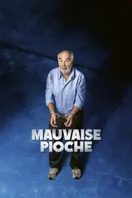 Affiche 4 de Mauvaise Pioche