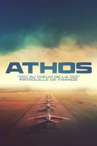 Affiche 3 de ATHOS - Au cœur de la Patrouille de France