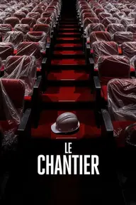 Affiche 3 de Le Chantier