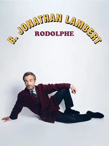 Affiche du film Jonathan Lambert : Rodolphe