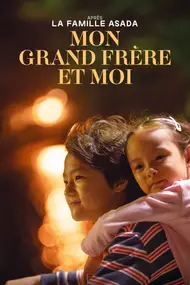 Affiche du film Mon grand frère et moi