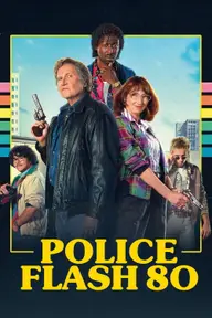 Affiche 2 de Police Flash 80