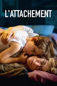 Affiche 4 de L'Attachement