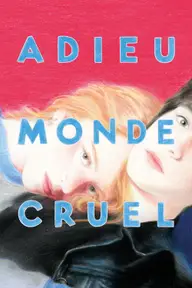 Affiche 2 de Adieu Monde Cruel