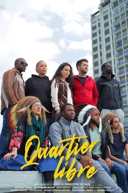 Affiche de Quartier libre