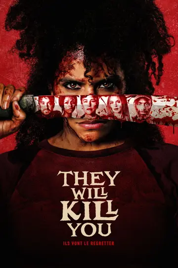 Affiche du film They Will Kill You