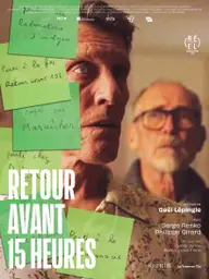 Affiche 1 de Retour avant 15 heures