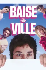 Affiche du film Baise-en-ville