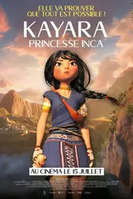 Affiche du film Kayara, Princesse Inca