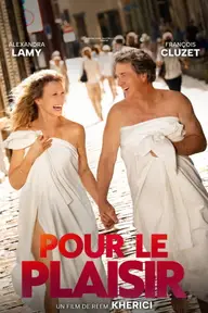 Affiche 7 de Pour le plaisir