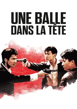 Affiche de Une balle dans la tête
