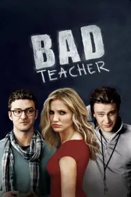 Affiche 4 de Bad Teacher